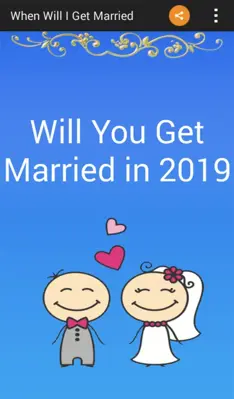 When Will I Get Married android App screenshot 2